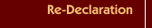 Re-Declaration 